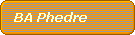 BA Phedre
