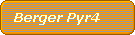 Berger Pyr4