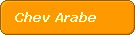 Chev Arabe