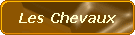Les Chevaux