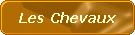 Les Chevaux