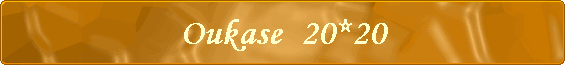 Oukase  20*20