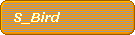 S_Bird