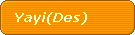 Yayi(Des)